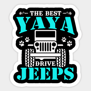 The Best Yaya Drive Jeeps  Cute Dog Paws Jeep Lover Jeep Men/Women/Kid Jeeps Sticker